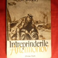 M.Gorki - Intreprinderile Artamonov - Ed. Cartea Rusa 1949