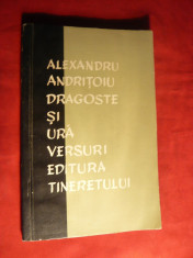 Al.Andritoiu - Dragoste si Ura -Versuri - Prima Ed. 1957 foto