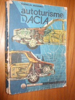 AUTOTURISME DACIA - Diagnosticare, Intretinere, Reparare - C. Mondiru -1990, 416 foto