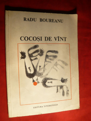 Radu Boureanu - Cocosi de Vant -Versuri - Prima Ed. 1967 foto