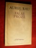 Aurel Rau - False Proze - Editia I, 1972 - Autograf, Dedicatie - Critica Literara, Eseuri