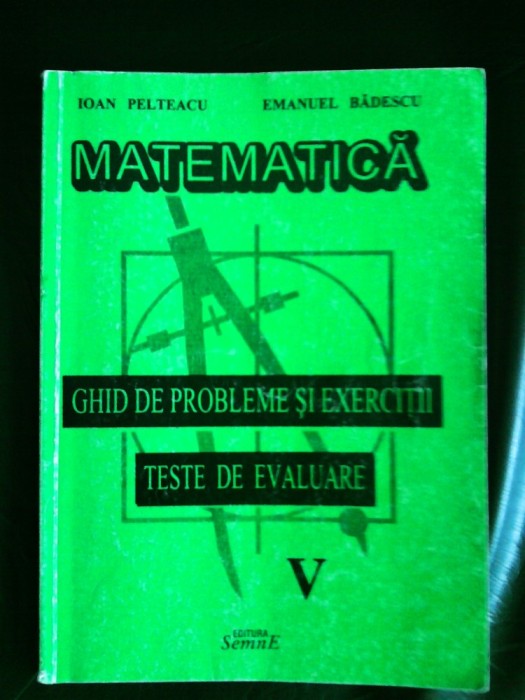 manual matematica clasa a5a teste de evaluare foto mare manual matematica clasa a5a teste de evaluare foto mare