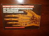 ATLAS CROMORADIOGRAFIC DE PATOLOGIE OSTEOARTICULARA ANUL 1978