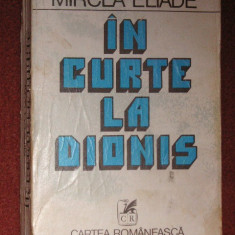 In Curte la Dionis - Proza Fantastica - Mircea Eliade