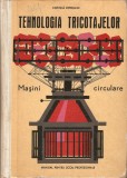 Cumpara ieftin Tehnologia Tricotajelor Masini Circulare+bonus