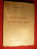 Al.Balaci - Giovanni Pascoli in Neoclasicismul Italian -ed. 1944, autograf