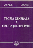 (C1573) TEORIA GENERALA A OBLIGATIILOR CIVILE, RADU I. MOTICA SI ERNEST LUPAN, EDITURA LUMINA LEX, BUCURESTI, 2005