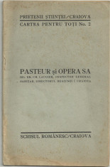 Dr.Ch.Laugier / PASTEUR SI OPERA SA - editie interbelica foto