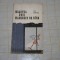 Ioan Garmacea - Moartea unui manechin de rand - Editura pentru literatura - 1969