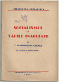 C.Dobrogeanu-Gherea / SOCIALISMUL IN TARILE INAPOIATE 1945 (Bibl. Socialista)