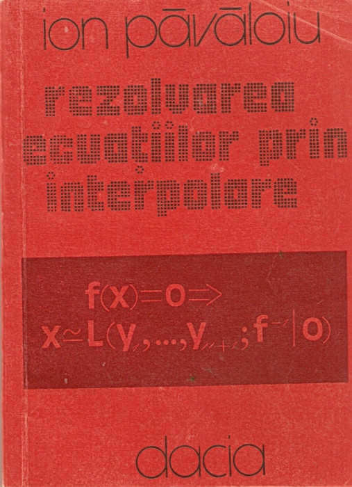 Rezolvarea ecuatiilor prin interpolare