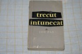 Ion Pas - Trecut intunecat - ESPLA - 1957