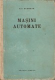 Masini Automate G.A.Saumean+bonus