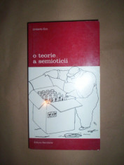 O teorie a semioticii - Umberto Eco foto