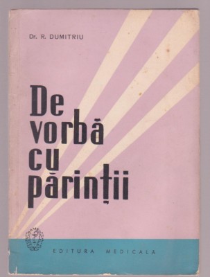 Radu Dumitriu - De vorba cu parintii foto