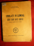 Nicodim Mitropolitul Moldovei - Umblati in Lumina...-ed. 1938