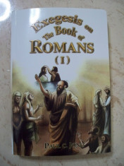 Exegesis on the book of Romans - Paul C. Jong foto