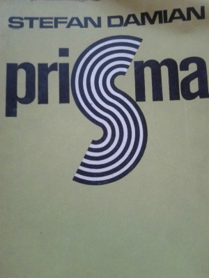 PRISMA - Stefan Damian foto