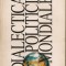Silviu Brucan - Dialectica politicii mondiale