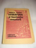 LITERATURA si fascinatia aventurii-Horia Matei