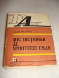 MIC DICTIONAR AL SPIRITULUI UMAN-Mircea Traian Biju