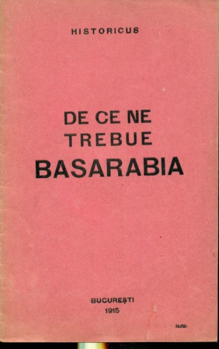 DE CE NE TREBUIE BASARABIA - Historicus