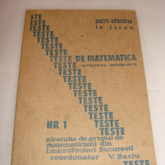 Teste de Matematica pentru Admiterea la Liceu vol. I - V. Baciu