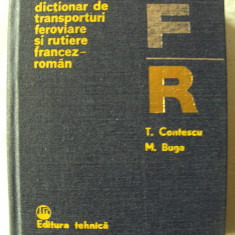 "DICTIONAR DE TRANSPORTURI FEROVIARE SI RUTIERE FRANCEZ - ROMAN", 1981