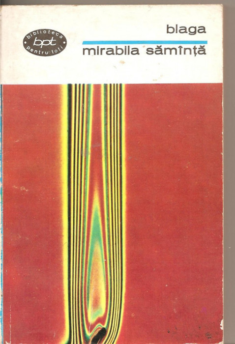 (C2686) MIRABILA SAMINTA, VOL.2, DE LUCIAN BLAGA, EDITURA PENTRU LITERATURA , BUCURESTI, 1968, EDITIE INGRIJITA DE GEORGE IVASCU