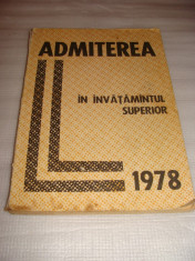 ADMITEREA IN INVATAMANTUL SUPERIOR 1978 foto