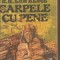 (C2665) SARPELE CU PENE DE D. H. LAWRENCE, EDITURA CARTEA ROMANEASCA, BUCURESTI, 1989