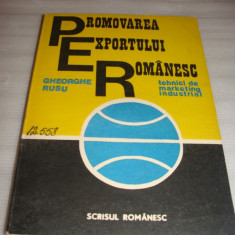 PROMOVAREA EXPORTULUI ROMANESC tehnici de marketing industrial-Gheorghe Rusu