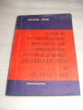 viata si extraordinarele prevestiri ale neasemuitului astrolog si profet NOSTRADAMUS si sfarsitul lumii- Nicolae Stoie