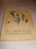 Momente si schite- I.L. Caragiale