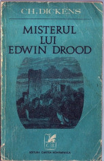 Misterul lui Edwin Drood - Ch. Dickens Cartea Romaneasca 1970 314 pag. foto