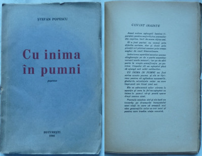 Stefan Popescu , Cu inima in pumni , 1944 , ed. 1 , autograf , tiraj 1000 ex. foto