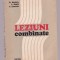 Gh. Niculescu s.a. - Leziuni combinate