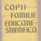 Gheorghita Fleancu si Ion Stanciu i Copii, familie, educatie stiintifica