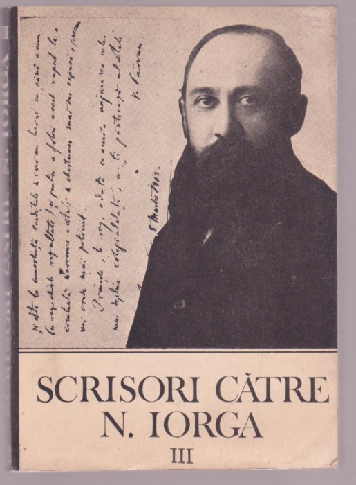 Scrisori catre N. Iorga - Vol. 3 - Format mare