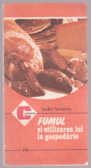 Vladim Nesterov - Fumul si utilizarea lui in bucatarie