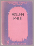 Fernando Castan Palomar - Adelina Patti, 1980