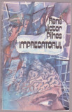 Rene-Victor Pilhes - Imprecatorul, Univers, 1981