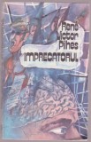 Rene-Victor Pilhes - Imprecatorul, 1981, Univers