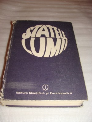 STATELE LUMII - Editura Stiintifica si Enciclopedica foto