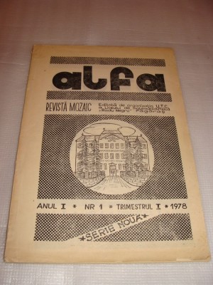 alfa REVISTA MOZAIC Nr. 1 - FAGARAS LICEUL RADU NEGRU 1978 foto