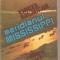 (C2640) MERIDIANUL MISSISSIPPI DE VIOREL SALAGEAN, EDITURA SPORT-TURISM, BUCURESTI, 1985