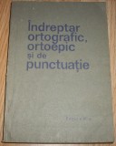 Indreptar ortografic, ortoepic si de punctuatie