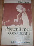 Mihai Florea - Prietenii mei, concurentii, 1976