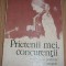 Mihai Florea - Prietenii mei, concurentii