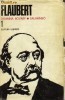 Gustave Flaubert - Doamna Bovary &amp; Salammbo (Opere, vol 1)